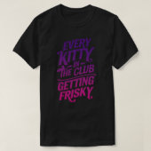 Kletterklub Erreichbarkeit Frisky T - Shirt (Design vorne)