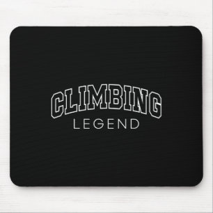 Kletterlegende Lustige athletische Beschriftung Kl Mousepad