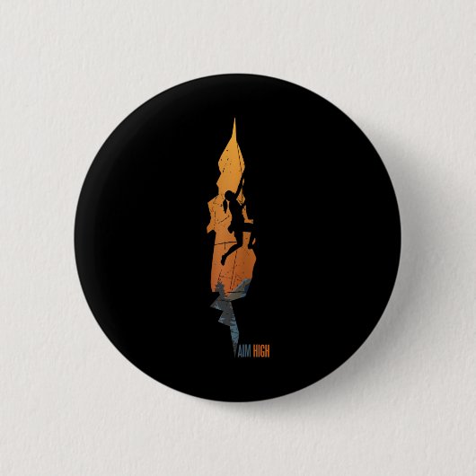Klettern - Aim High Rock Klettern Bouldern Kletter Button (Vorderseite)