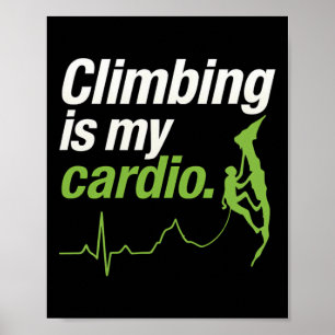 Klettern ist mein Cardio-EKG-Abenteuer Grafik Poster