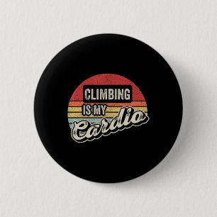 Klettern ist mein Cardio Vintage Retro Felsenklett Button