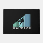 Klettern - Schwerkraft ist ein Mythos Fußmatte (Vorderseite)