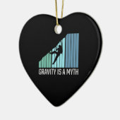 Klettern - Schwerkraft ist ein Mythos Keramik Ornament (Links)