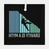 Klettern - Schwerkraft ist ein Mythos Ornament Aus Glas (Rückseite)