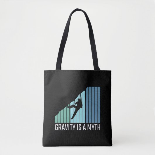 Klettern - Schwerkraft ist ein Mythos Tasche (Vorderseite)