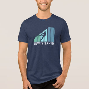 Klettern - Schwerkraft ist ein Mythos Tri-Blend Shirt