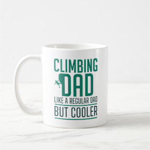 Klettern Vater wie ein regelmäßiger Vater, aber Co Kaffeetasse