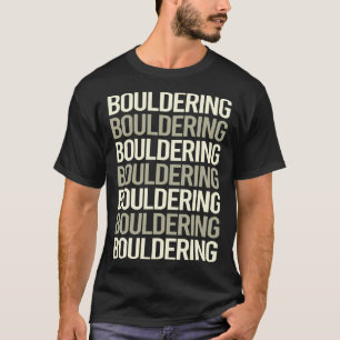 Klettern von weißem Text T-Shirt