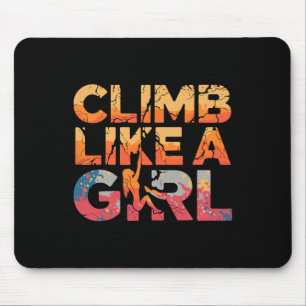 Klettern wie ein Mädchen Felsenklettern Feministis Mousepad