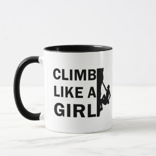 Klettern wie eine Kletterfrau Tasse