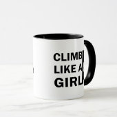 Klettern wie eine Kletterfrau Tasse (VorderseiteRechts)
