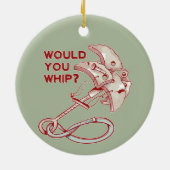 Klettern würde man peitschen? Funny Cam Keramik Ornament (Hinten)