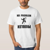 Kletterndes Problem T-Shirt (Vorderseite)