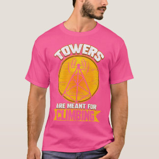 Klettertürme für Zellentürme T-Shirt