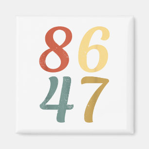 Klicken Sie auf Vintagen 80er Style 86 47 Anti Tru Magnet