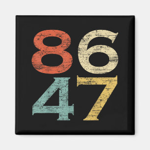 Klicken Sie auf Vintagen Stil 86 47 Anti Trump Magnet