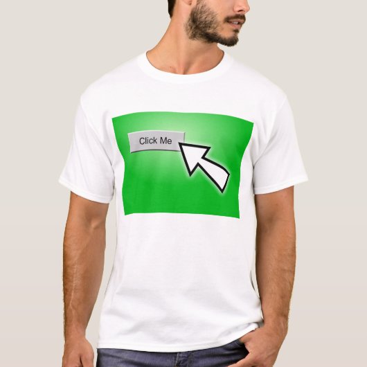 Klicken Sie mich an T-Shirt (Vorderseite)