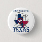 Klicken Sie nicht auf Texas Button (Vorderseite)