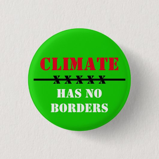 Klima hat KEINE GRENZEN - Gerettet Planet, jetzt h Button (Vorderseite)