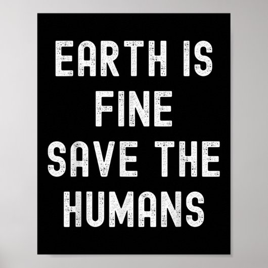 Klima zum Schutz der Umwelt auf dem Planeten Erde Poster (Vorne)