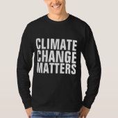 KLIMAÄNDERUNGEN - T - SHIRT (Vorderseite)