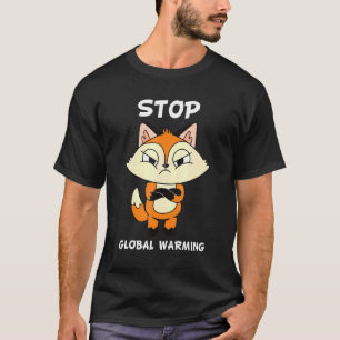 Klimaschutz - Globale Erwärmung N T-Shirt