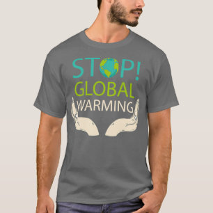 Klimaschutz - Umwelt verleiht Erwärmung T-Shirt