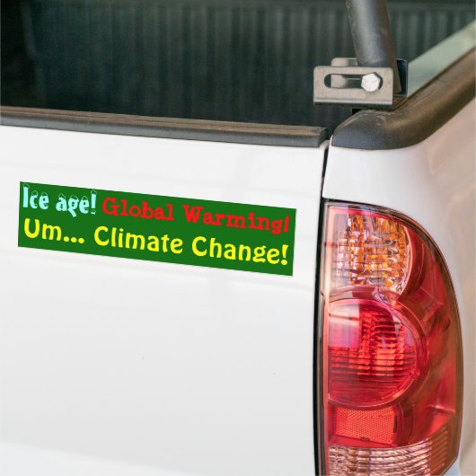 Klimawandel! Autoaufkleber (Auf Lkw)