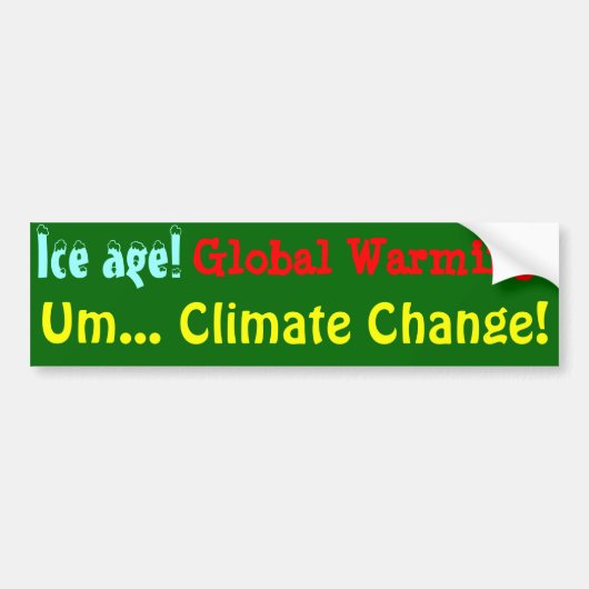 Klimawandel! Autoaufkleber (Vorne)