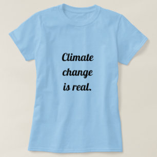 Klimawandel: Hellblau T-Shirt
