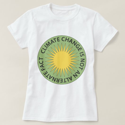 Klimawandel ist nicht eine abwechselnde Tatsache T-Shirt (Design vorne)