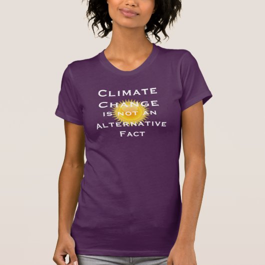 "Klimawandel ist nicht eine alternative Tatsache " T-Shirt (Vorderseite)