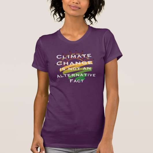 "Klimawandel ist nicht eine alternative Tatsache " T-Shirt (Vorderseite)