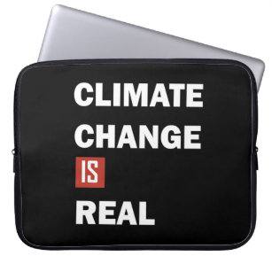 Klimawandel ist real laptopschutzhülle