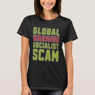 Klimawandel Umweltschützer globale Erwärmung T-Shirt