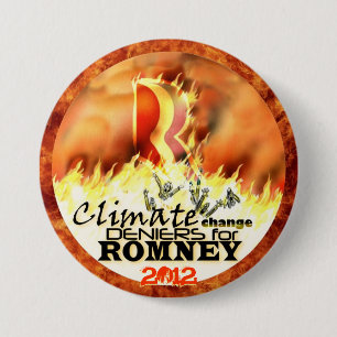 Klimawandel-Verweigerer für Romney 2012 Button