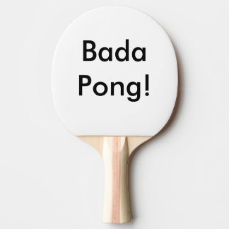Klingeln Pong Paddel kundenspezifisches Bada Pong! Tischtennis Schläger