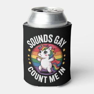 Klingt Gay Ich Bin Dabei Einhorn Regenbogen LGBTQ Dosenkühler