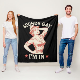 Klingt Gay Ich Bin In Lesbischer Cowgirl Howdy LGB Fleecedecke
