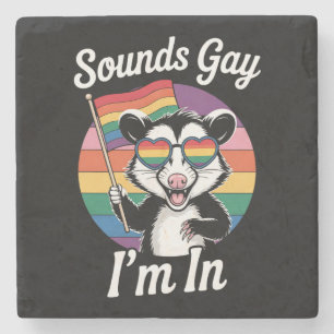 Klingt Gay Ich Bin In Possum Lustig LGBTQ Stolz Re Steinuntersetzer