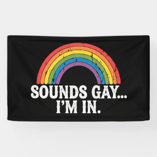 Klingt Gay Ich Bin In Regenbogen LGBTQ Vintage Ret Banner