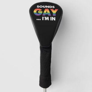 Klingt Gay Ich bin Regenbogen LGBTQ Pride Golf Headcover