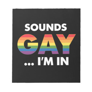 Klingt Gay Ich bin Regenbogen LGBTQ Pride Notizblock