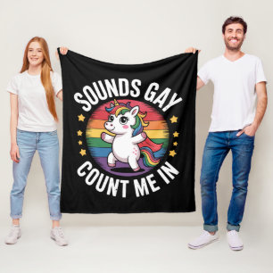 Klingt Gay Zähl Mich Ein Einhorn Regenbogen LGBTQ Fleecedecke