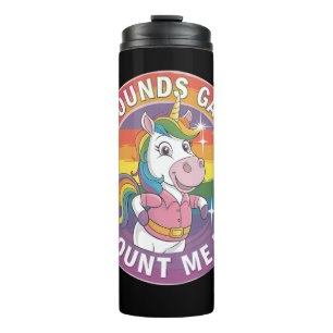 Klingt Gay Zähl Mich Ein Einhorn Regenbogen LGBTQ Thermosbecher
