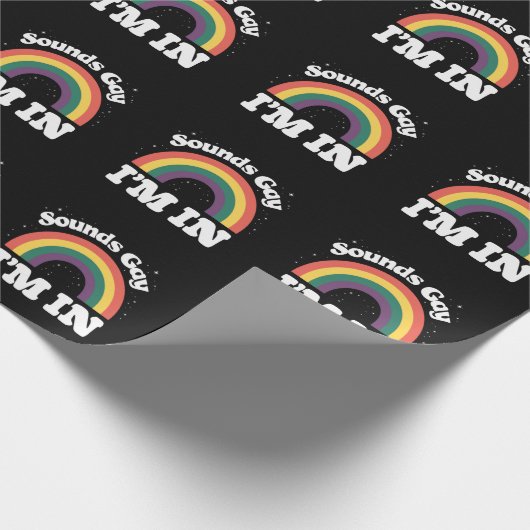 Klingt schwul Ich bin im LGBTQ-Monat Geschenkpapier (Ecke)