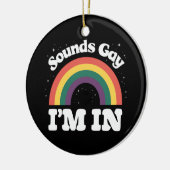 Klingt schwul Ich bin im LGBTQ-Monat Keramik Ornament (Links)