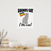 Klingt schwul, ich bin in Katze Poster (Küche)