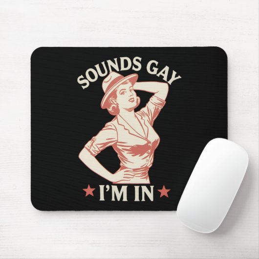 Klingt schwul Ich bin in Lesben Cowgirl Howdy LGBT Mousepad (Mit Mouse)