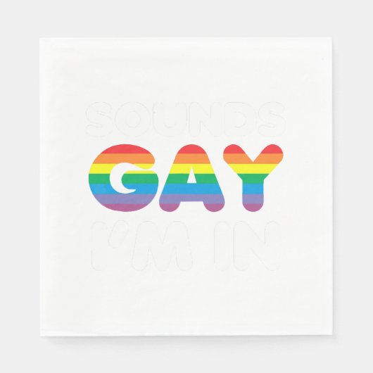 Klingt schwul Ich bin in LGBT-Pride-Geschenk Serviette (Vorderseite)